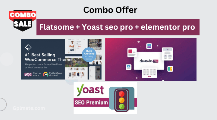 Combo Pack Flatsome + yoast seo pro + elementor pro latest version