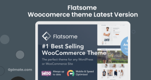 Flatsome WooCommerce Theme gpl– Multi-Purpose Responsive WordPress Theme